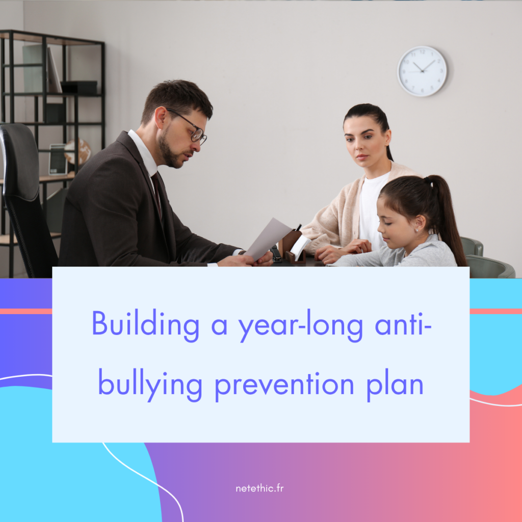 Building a year-long anti-bullying prevention plan