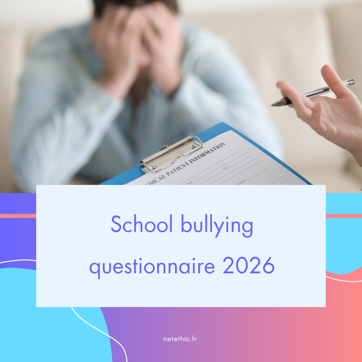 School bullying questionnaire 2026